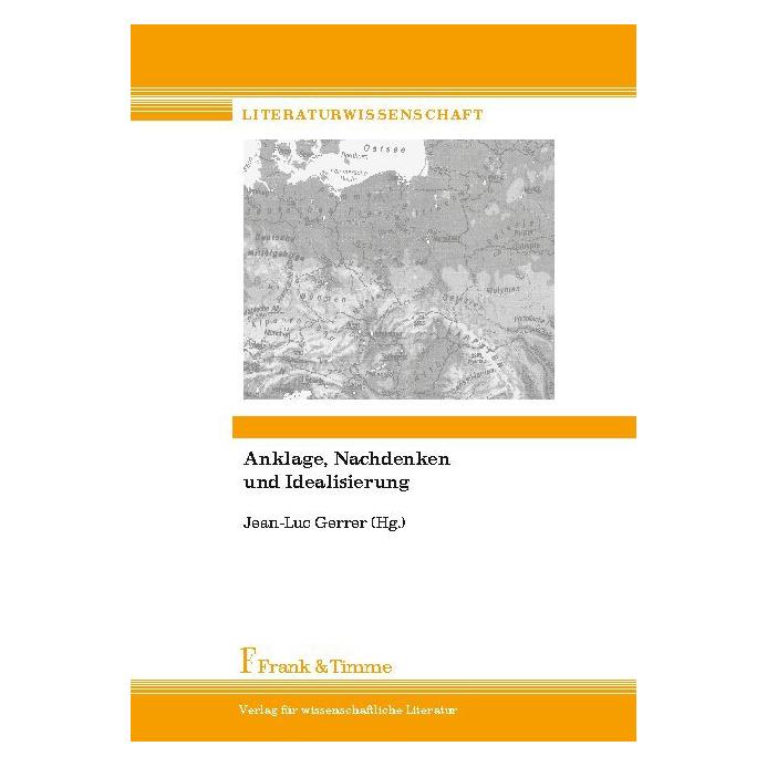 Frank & Timme Anklage, Nachdenken und Idealisierung (Deutsch, Softcover, Jean-Luc Gerrer) (55521348)