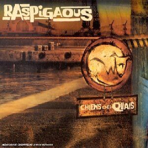 Raspigaous - Chiens des Quais - Preis vom 12.10.2026 11:37:12 h