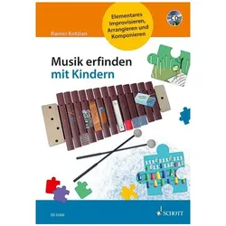 Musik erfinden mit Kindern, Fachbücher von Rainer Kotzian