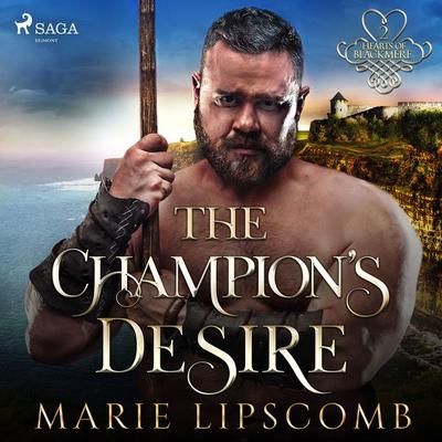 The Champion's Desire - Marie Lipscomb, Audio, 9788728044032