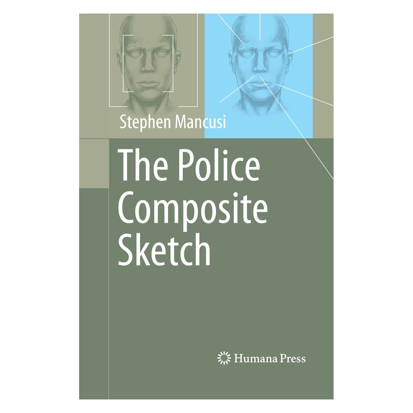 Springer The Police Composite Sketch (Englisch, Softcover, Stephen Mancusi) (55579195)