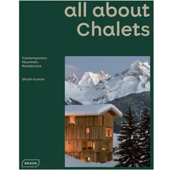 all about CHALETS, Fachbücher von Sibylle Kramer