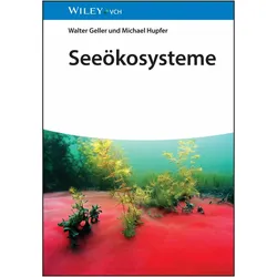 Seeökosysteme, Fachbücher von Michael Hupfer, Walter Geller
