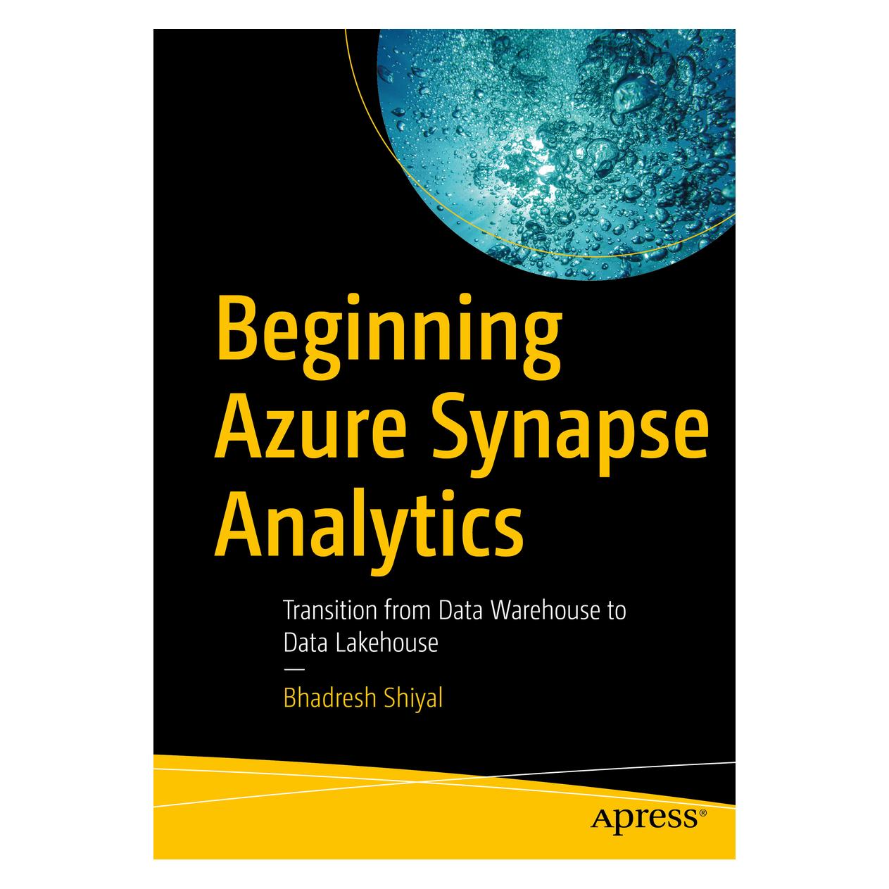 Springer Beginning Azure Synapse Analytics (Englisch, Softcover, Bhadresh Shiyal) (45496027)