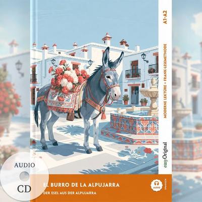 El burro de la Alpujarra - Spanisch lernen mit lustigen Kurzgeschichten A1-A2 (+ Audio-CD), Set von Ricardo Melero, EasyOriginal Verlag,