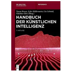 Handbuch der Künstlichen Intelligenz, Fachbücher von Ute Schmid, Tanya Braun, Günther Görz, Eyke Hüllermeier