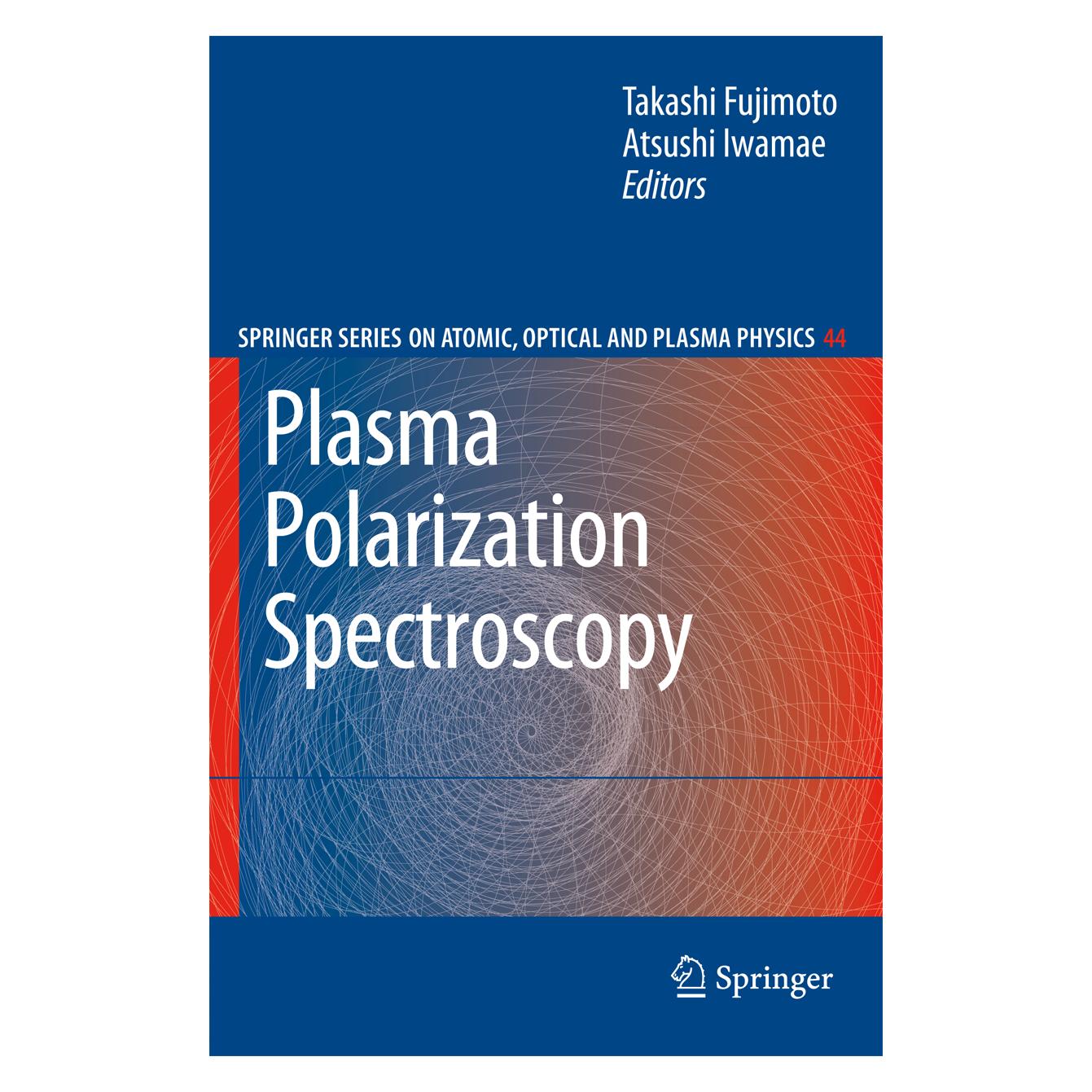 Springer Plasma Polarization Spectroscopy (Englisch, Softcover, Atsushi Iwamae, Takashi Fujimoto) (55376479)