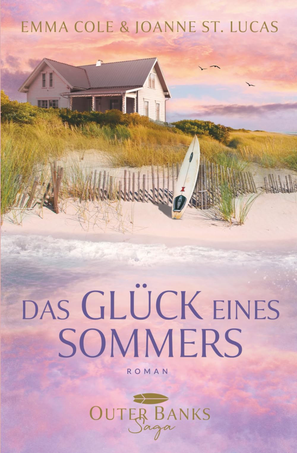 Das Glück eines Sommers: Outer Banks Saga - Preis vom 15.10.2026 23:06:25 h