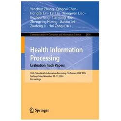 Health Information Processing. Evaluation Track Papers, Fachbücher