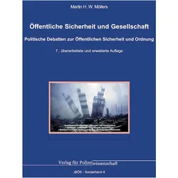 Öffentliche Sicherheit und Gesellschaft, Fachbücher von Martin H. W. Möllers