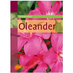 Oleander, Ratgeber von Christoph Köchel