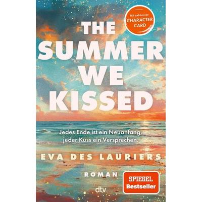 The summer we kissed, Taschenbuch von Eva Des Lauriers, dtv