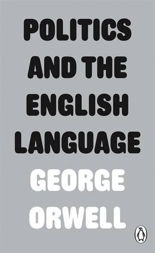 George Orwell - Politics and the English Language - Preis vom 14.10.2026 23:07:16 h