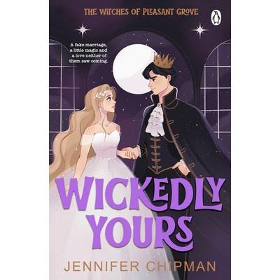 Wickedly Yours, Taschenbuch von Jennifer Chipman, Penguin Books Ltd, 978-1-4059-9461-3