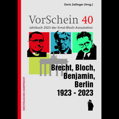 VorSchein 40 Jahrbuch 2023 der Ernst-Bloch-Assoziation, Taschenbuch von , Westfälisches Dampfboot, 978-3-89691-136-0