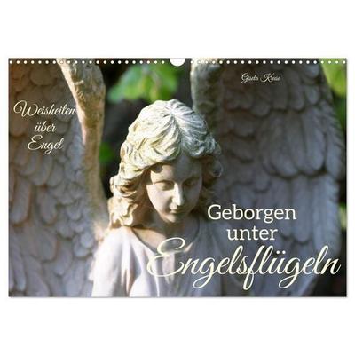 Geborgen unter Engelsflügeln (Wandkalender 2027 DIN A3 quer), CALVENDO Monatskalender