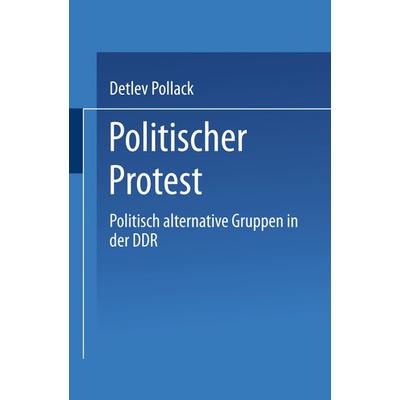 Politischer Protest, Taschenbuch von , VS Verlag für Sozialwissenschaften, 978-3-663-11107-8