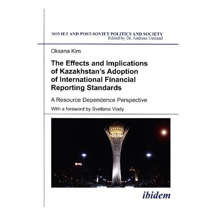 ibidem The Effects and Implications of Kazakhstan's Adoption of International Financial Reporting Standards (Englisch, Softcover, Oksana Kim) (55885907)
