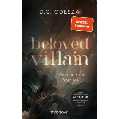 Beloved Villain – You can't run from me, Taschenbuch von D.C. Odesza, Everlove