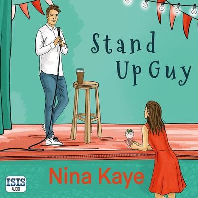 Stand Up Guy - Nina Kaye, Audio, 9781399152624