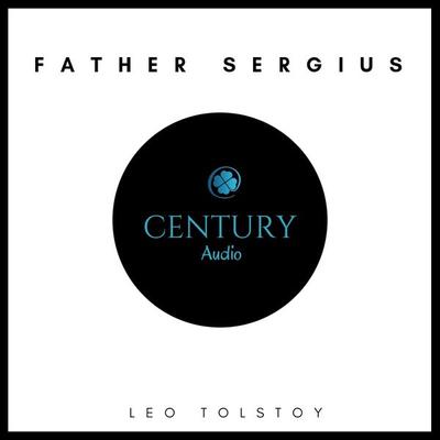 Father Sergius - Leo Tolstoy, Audio, 9782291059967