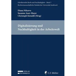 Digitalisierung und Nachhaltigkeit in der Arbeitswelt, Fachbücher von Christoph Kietaibl, Susanne Auer-Mayer, Diana Niksova