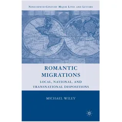 Romantic Migrations, Fachbücher von M. Wiley