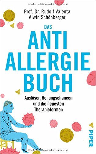 Rudolf Valenta - Das Anti-Allergie-Buch: Auslöser, Heilungschancen und die neuesten Therapieformen - Preis vom 09.10.2026 07:28:09 h