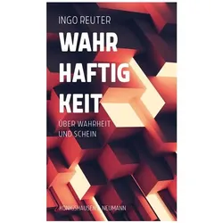 Wahrhaftigkeit, Biografien von Ingo Reuter
