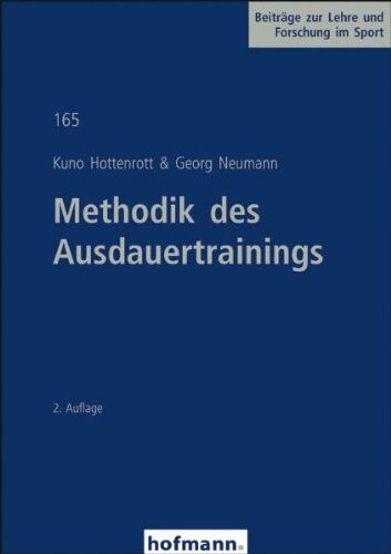 Kuno Hottenrott - Methodik der Ausdauertrainings - Preis vom 09.10.2026 07:28:09 h