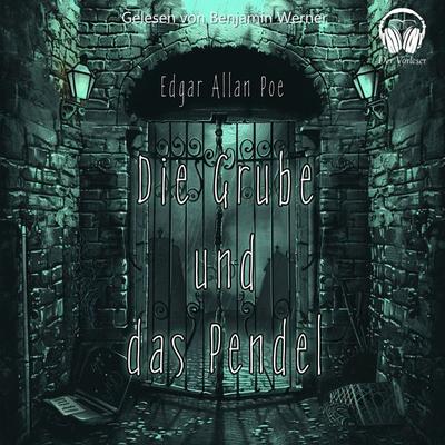 Die Grube und das Pendel - Edgar Allan Poe, Audio, 4056813709926