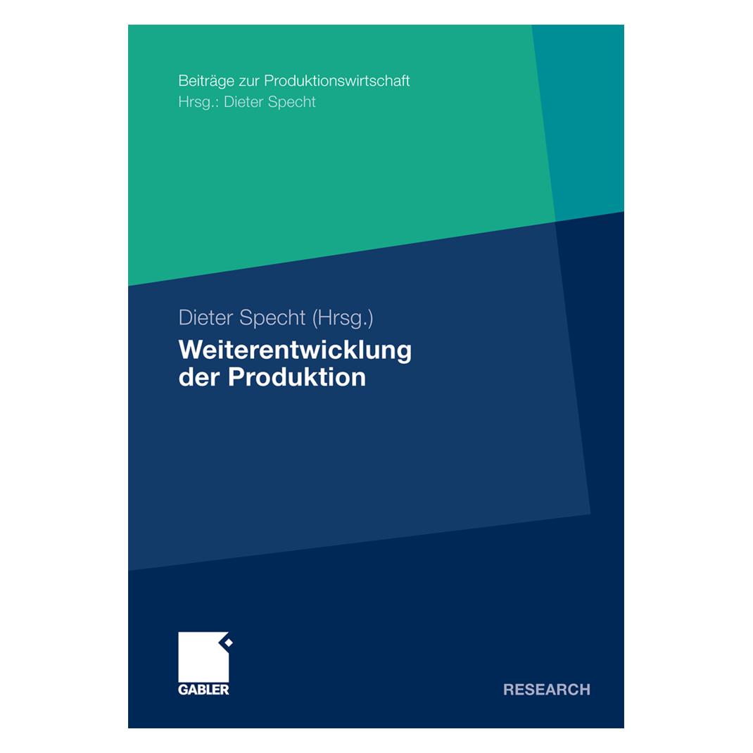 Gabler Weiterentwicklung der Produktion (Deutsch, Softcover, Dieter Specht) (7261238)
