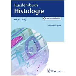 Kurzlehrbuch Histologie, Fachbücher von Norbert Ulfig