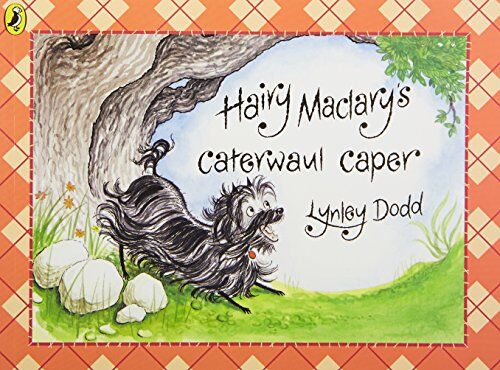 Lynley Dodd - Hairy Maclary's Caterwaul Caper (Hairy Maclary and Friends) - Preis vom 09.10.2026 07:28:09 h