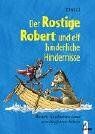 THiLO - Der Rostige Robert und elf hinderliche Hindernisse: Weitere Geschichten eines undschlagbaren Ritters - Preis vom 30.09.2026 09:01:18 h