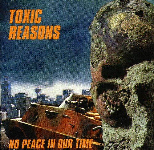 Toxic Reason - No Peace on Our Time - Preis vom 11.10.2026 03:10:56 h