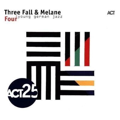 Four - Three Fall,Melane, CD