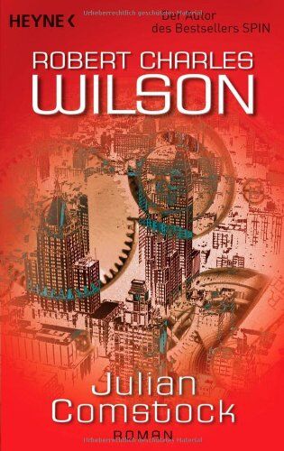 Wilson, Robert Charles - Julian Comstock - Preis vom 12.10.2026 11:37:12 h