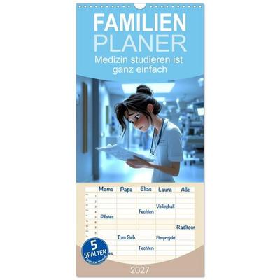 Familienplaner 2027 - Medizin studieren ist ganz einfach mit 5 Spalten (Wandkalender, 21 x 45 cm) CALVENDO