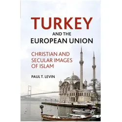 Turkey and the European Union, Fachbücher von P. Levin