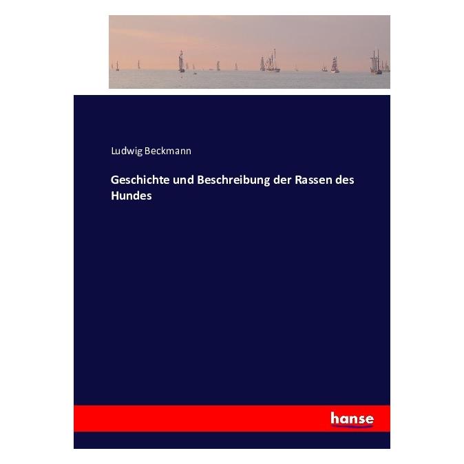 Hansebooks Beckmann:Geschichte und Beschreibung de (53380188)