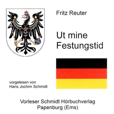 Ut mine Festungstid - Fritz Reuter, Audio, 9783941324046