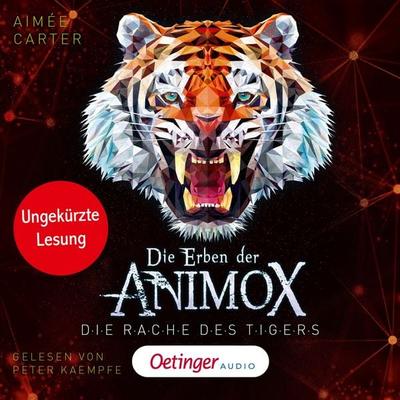 Die Erben der Animox 5. Die Rache des Tigers - Aimée Carter, Audio, 9783837395105