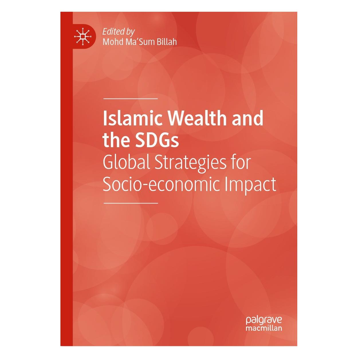 Springer Islamic Wealth and the SDGs (Englisch, Hardcover, Mohd Ma'Sum Billah) (9783030653125)
