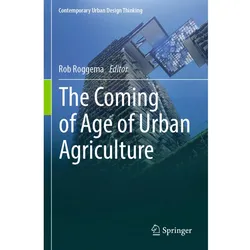 The Coming of Age of Urban Agriculture, Fachbücher