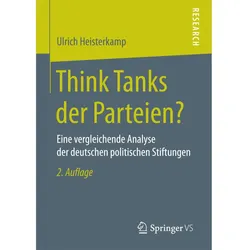 Think Tanks der Parteien?, Fachbücher von Ulrich Heisterkamp