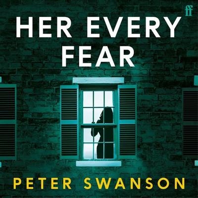 Her Every Fear - Peter Swanson, Audio, 9780571406067
