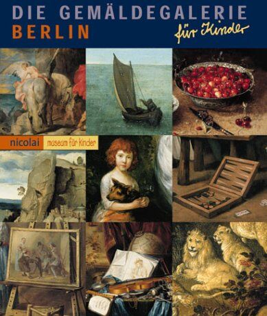 Cornelia Vossen - Die Gemäldegalerie Berlin - Preis vom 02.10.2026 23:42:20 h