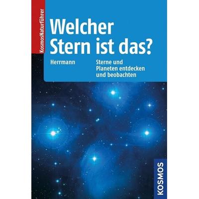 Welcher Stern ist das?, Gebundene Ausgabe von Joachim Herrmann, Kosmos