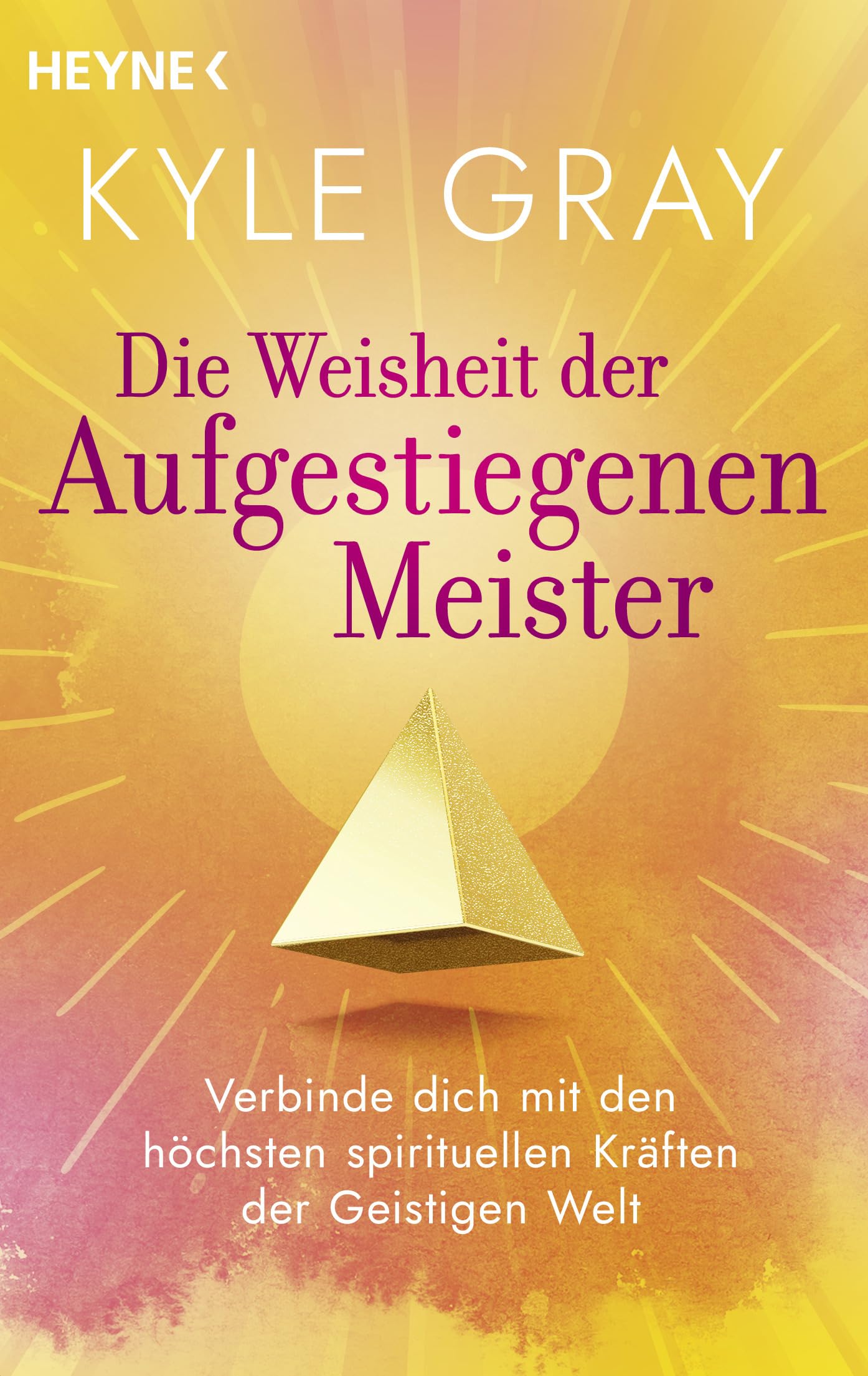 Kyle Gray - Die Weisheit der Aufgestiegenen Meister: Verbinde dich mit den höchsten spirituellen Kräften der Geistigen Welt - Preis vom 16.10.2026 11:41:07 h